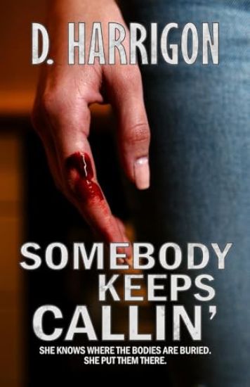 Somebody Keeps Callin'