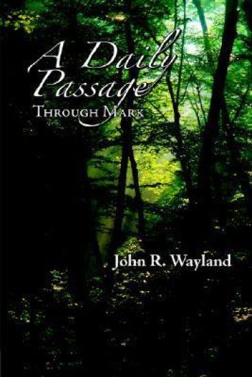 A Daily Passage Through Mark