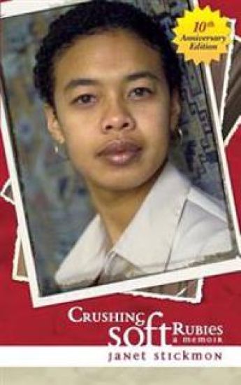 Crushing Soft Rubies: A Memoir, 10th Anniversary Edition