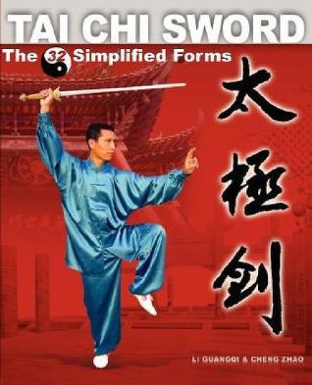Tai Chi Sword: The 32 Simplified Forms