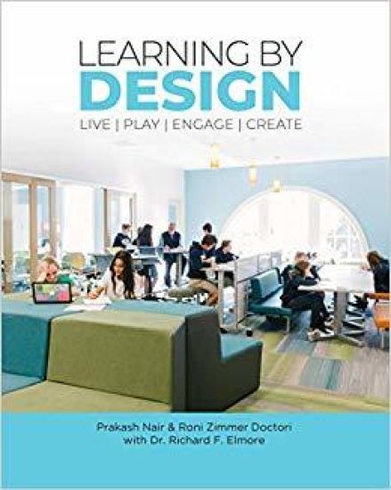 Learning by Design: Live Play Engage Create
