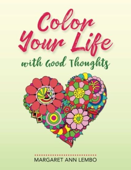 Color Your Life with Good Thoughts