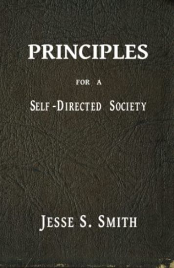 Principles for a Self-Directed Society