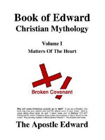Book of Edward Christian Mythology (Volume I: Matters of the Heart)