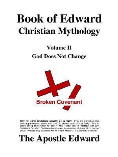 Book of Edward Christian Mythology (Volume II: God Does Not Change)