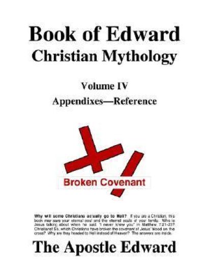 Book of Edward Christian Mythology (Volume IV: Appendixes-Reference)