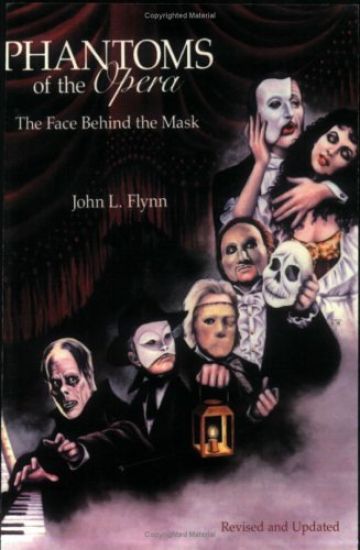 Phantoms of the Opera: The Face Behind the Mask