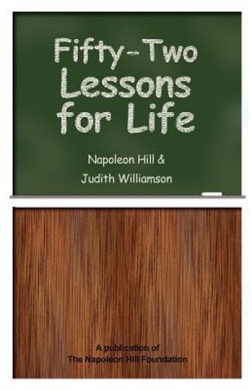 Fifty-Two Lessons for Life