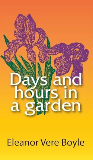 Days and Hours in a Garden