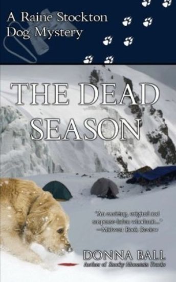 The Dead Season: A Raine Stockton Dog Mystery