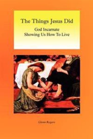 The Things Jesus Did