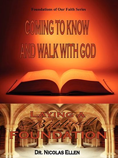 Coming to Know and Walk with God
