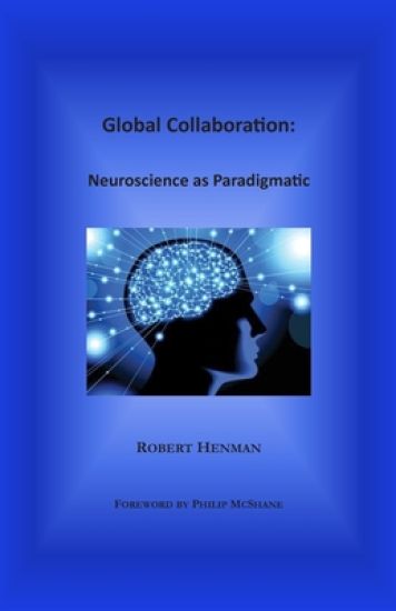 Global Collaboration: Neuroscience as Paradigmatic