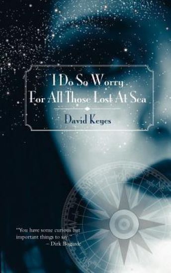 I Do So Worry For All Those Lost At Sea
