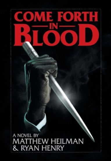 Come Forth in Blood