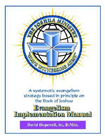 The Joshua Ministry Evangelism Implementation Manual