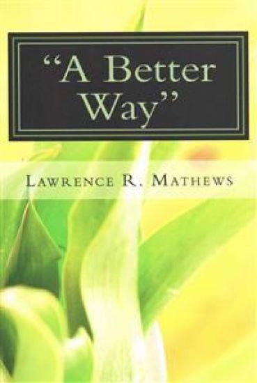 "A Better Way": There must be a Better Way of doing this!