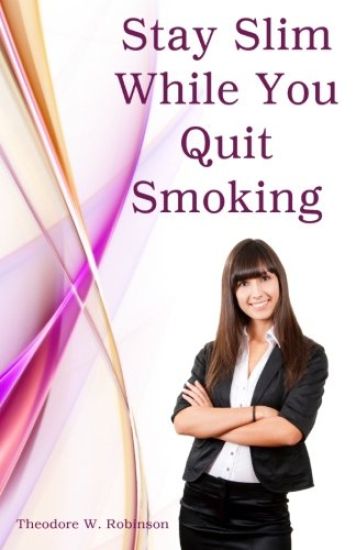 Stay Slim While You Quit Smoking