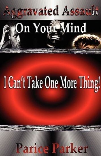 Aggravated Assult On Your Mind