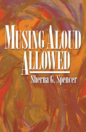 Musing Aloud, Allowed