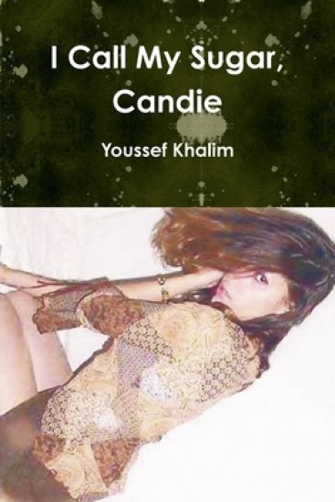 I Call My Sugar, Candie