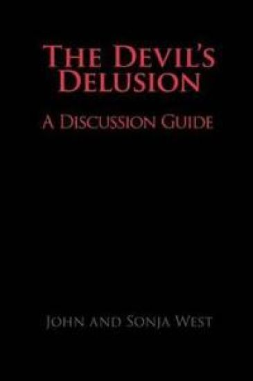 The Devil's Delusion, A Discussion Guide