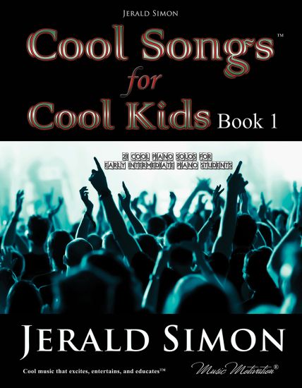 Cool Songs for Cool Kids (Book 1)