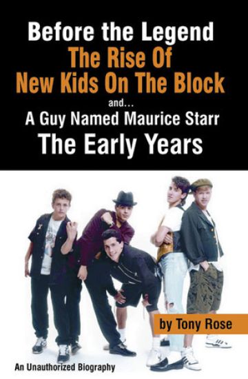 Before the Legend: The Rise of "New Kids on the Block" and ... a Guy Named Maurice Starr