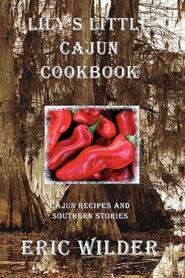 Lily's Little Cajun Cookbook