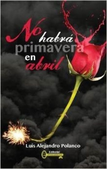 No habrá primavera en abril