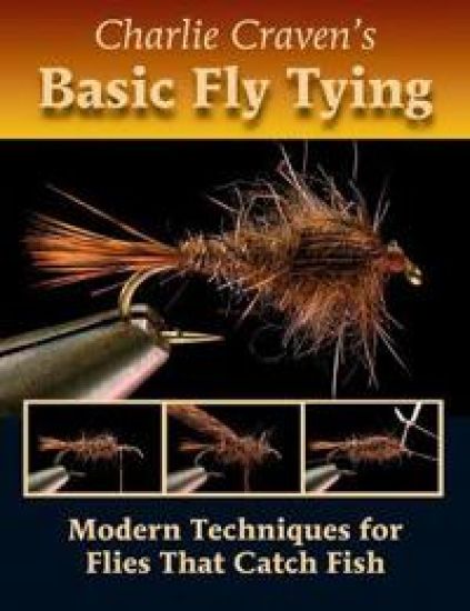 Charlie Craven's Basic Fly Tying
