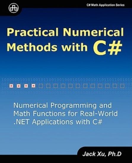 Practical Numerical Methods with C#
