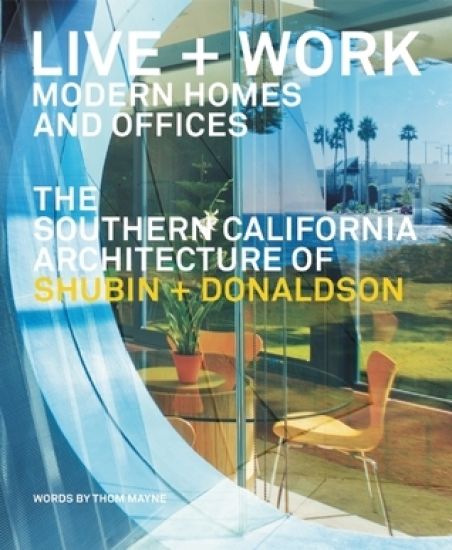 LIVE AND WORK: MODERN HOMES AND OFFICES