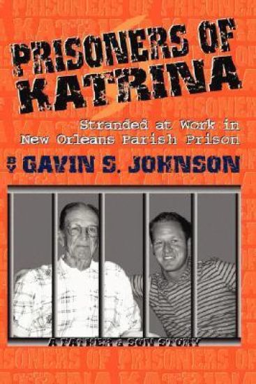 Prisoners of Katrina