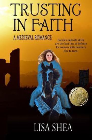 Trusting in Faith - A Medieval Romance
