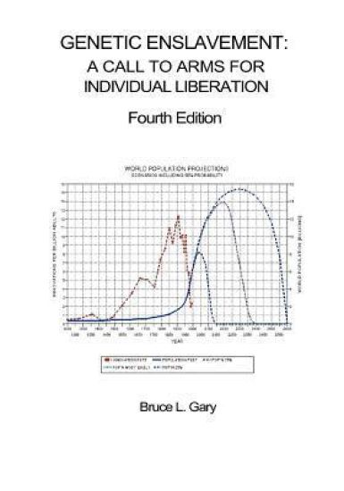 Genetic Enslavement: A Call to Arms for Individual Liberation