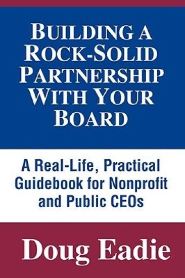 Building a Rock-solid Partnership with Your Board
