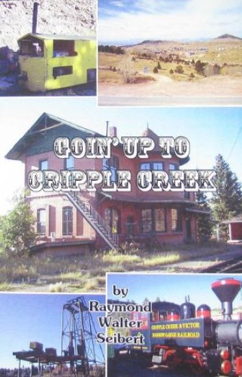 Goin' Up To Cripple Creek