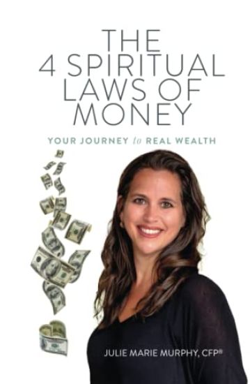 The 4 Spiritual Laws of Money