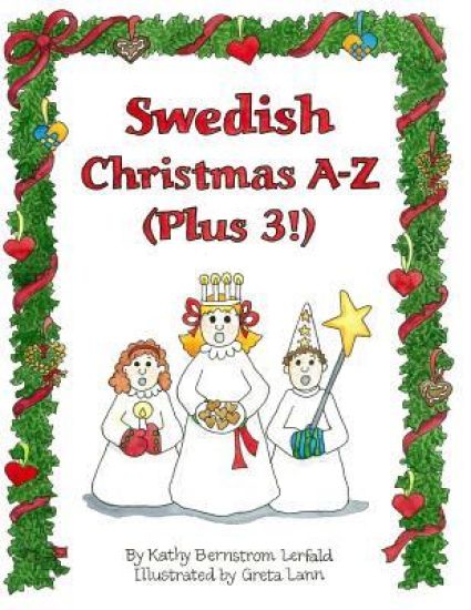 Swedish Christmas A-Z (Plus 3!): An Alphabet Coloring & Activity Book
