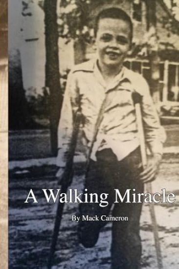 A Walking Miracle