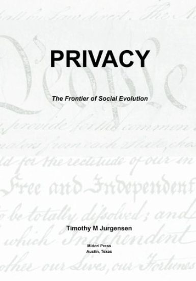 Privacy: The Frontier of Social Evolution