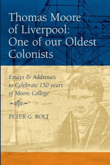 Thomas Moore of Liverpool: One of Our Oldest Colonists