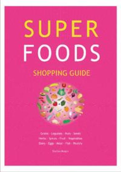 Super Foods Shopping Guide
