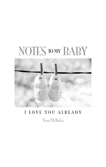 Notes to My Baby