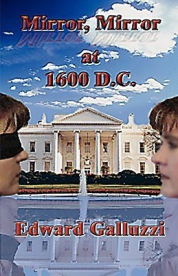 Mirror, Mirror at 1600 D.C.