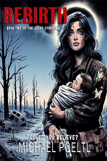 Rebirth: Book two in The Judas Syndrome series