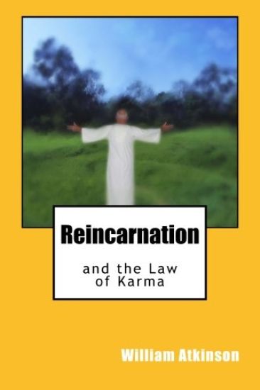 Reincarnation and the Law of Karma