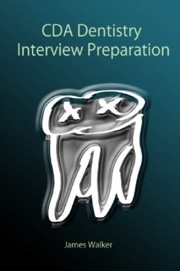 CDA Dentistry Interview Preparation