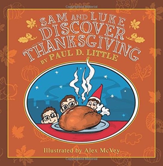Sam and Luke Discover Thanksgiving